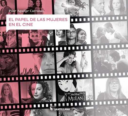 El papel de las mujeres en el cine | 9788414108390 | VV.AA. | Librería Castillón - Comprar libros online Aragón, Barbastro