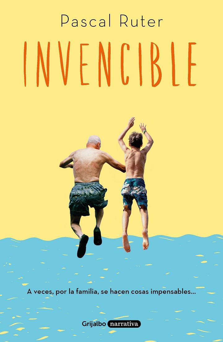 Invencible | 9788425357268 | Ruter, Pascal | Librería Castillón - Comprar libros online Aragón, Barbastro