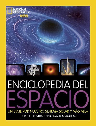 Enciclopedia del espacio | 9788482988306 | Aguilar, David A. | Librería Castillón - Comprar libros online Aragón, Barbastro