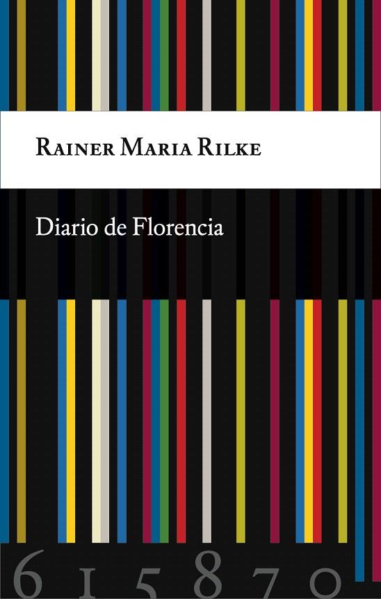 Diario de Florencia | 9788494615870 | Rilke, Rainer Maria | Librería Castillón - Comprar libros online Aragón, Barbastro