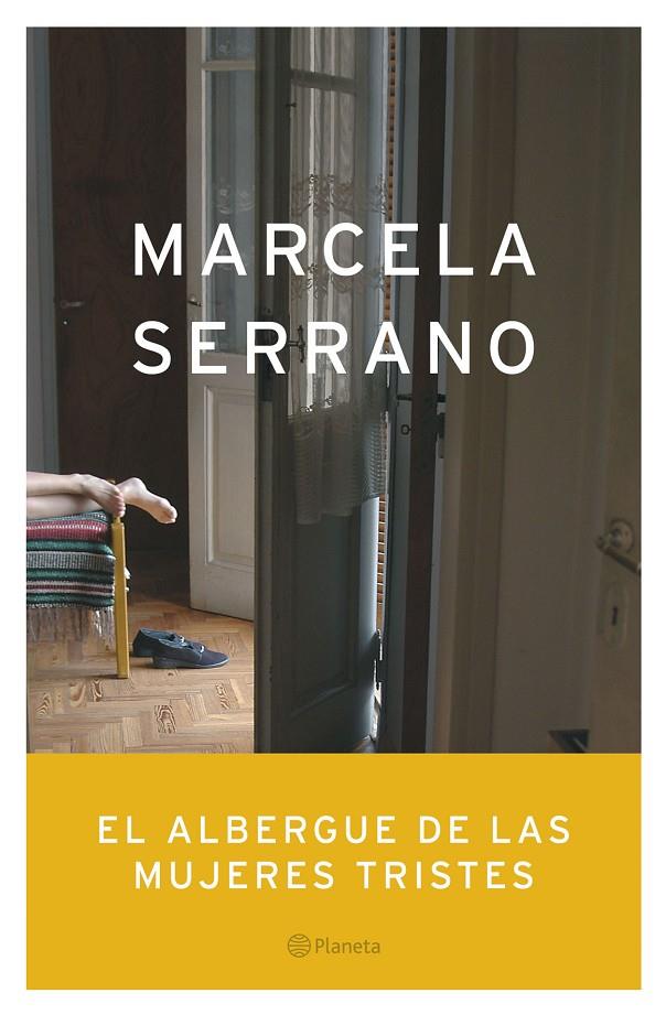 El albergue de las mujeres tristes | 9788408055129 | Serrano, Marcela | Librería Castillón - Comprar libros online Aragón, Barbastro