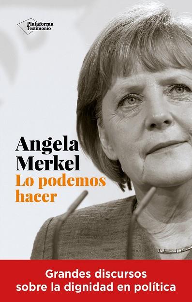 Angela Merkel. Lo podemos hacer | 9788418927041 | Merkel, Angela | Librería Castillón - Comprar libros online Aragón, Barbastro
