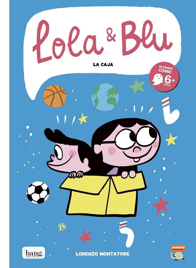 LOLA Y BLU | 9788418101069 | Montatore Lorenzo | Librería Castillón - Comprar libros online Aragón, Barbastro