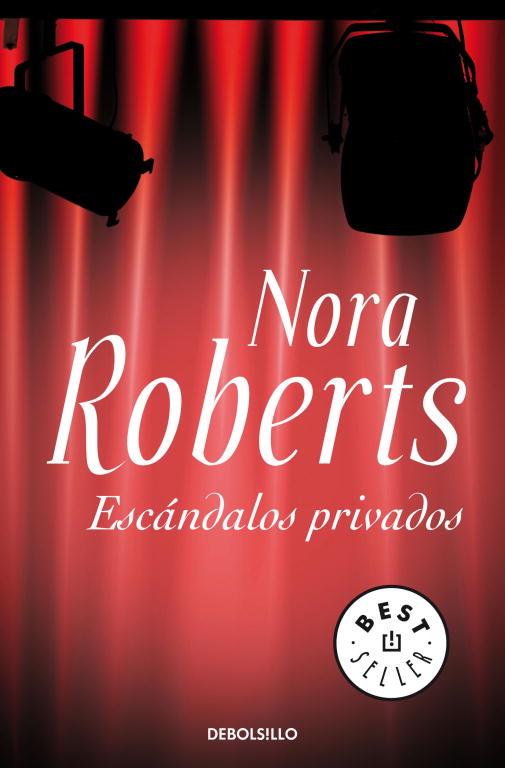 ESCANDALOS PRIVADOS | 9788483466179 | Nora Roberts | Librería Castillón - Comprar libros online Aragón, Barbastro