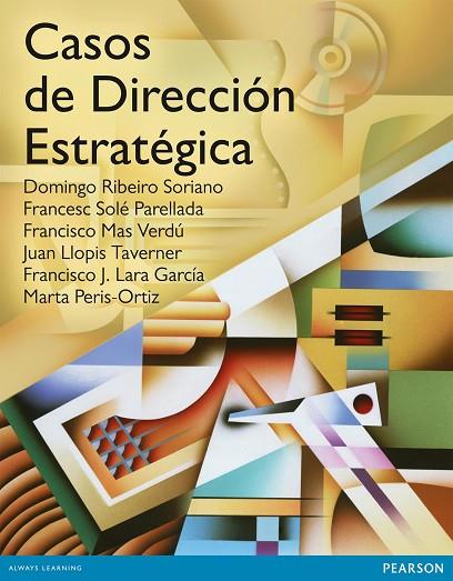 Casos de dirección estratégica | 9788483228180 | Ribero Soriano, Ribeiro | Librería Castillón - Comprar libros online Aragón, Barbastro