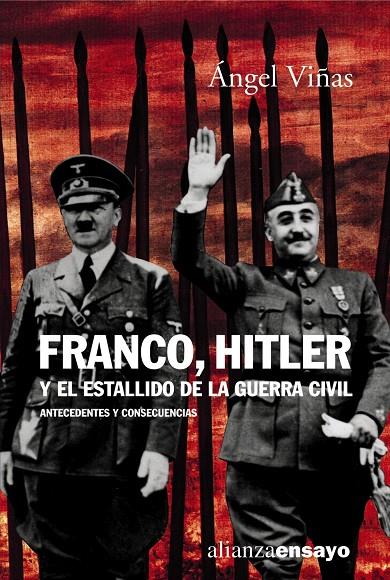 FRANCO HITLER Y EL ESTALLIDO DE LA GUERRA CIVIL | 9788420667652 | VIÑAS, ANGEL | Librería Castillón - Comprar libros online Aragón, Barbastro