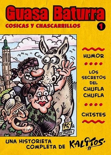GUASA BATURRA 1 : ¡CHUFLA, CHUFLA! | 9999900007916 | Librería Castillón - Comprar libros online Aragón, Barbastro