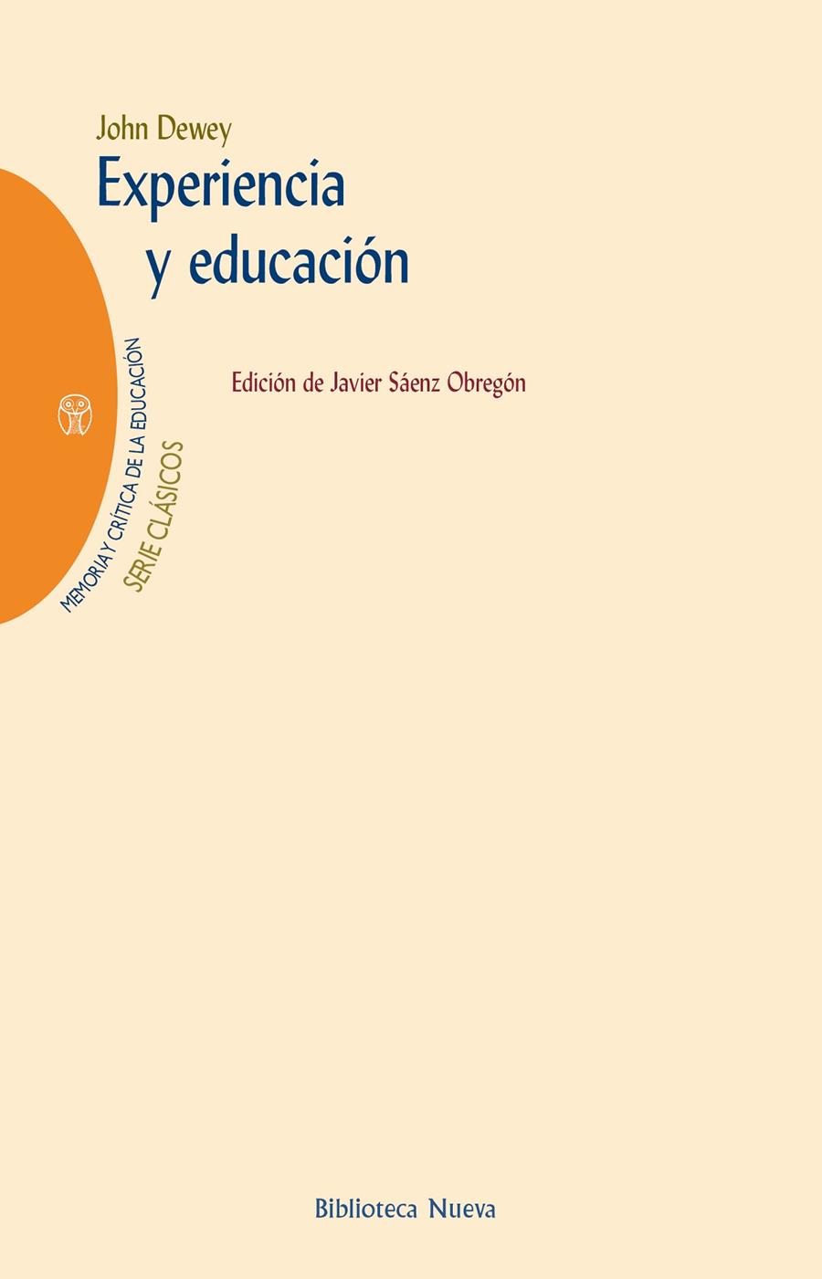 EXPERIENCIA Y EDUCACION | 9788497421089 | DEWEY, JOHN | Librería Castillón - Comprar libros online Aragón, Barbastro