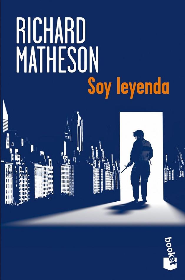 Soy leyenda - Booket | 9788445000465 | Matheson, Richard | Librería Castillón - Comprar libros online Aragón, Barbastro
