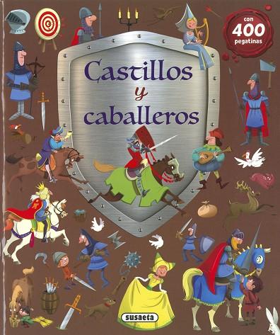 Castillos y caballeros | 9788411960663 | Susaeta Ediciones | Librería Castillón - Comprar libros online Aragón, Barbastro