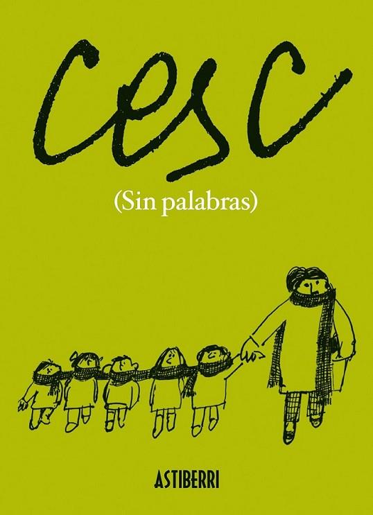 Cesc (Sin palabras) | 9788415685425 | Vila Rufas, Francesc | Librería Castillón - Comprar libros online Aragón, Barbastro
