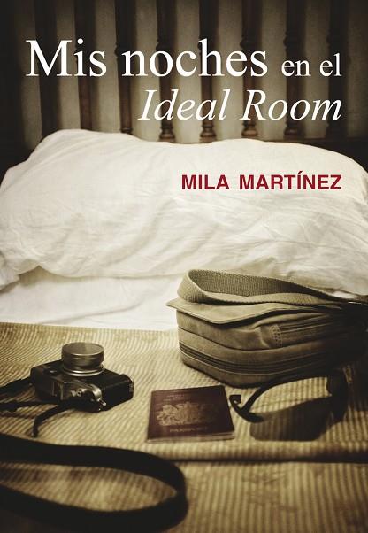 Mis noches en el Ideal Room (3ªED) | 9788416491407 | Martinez Mila | Librería Castillón - Comprar libros online Aragón, Barbastro