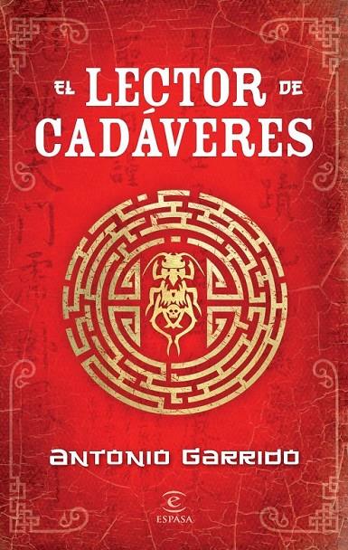 LECTOR DE CADÁVERES, EL | 9788467037586 | GARRIDO, ANTONIO | Librería Castillón - Comprar libros online Aragón, Barbastro