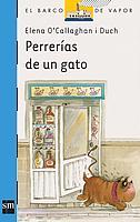 PERRERIAS DE UN GATO (BVA) | 9788434825178 | O'CALLAGHAN I DUCH, ELENA | Librería Castillón - Comprar libros online Aragón, Barbastro