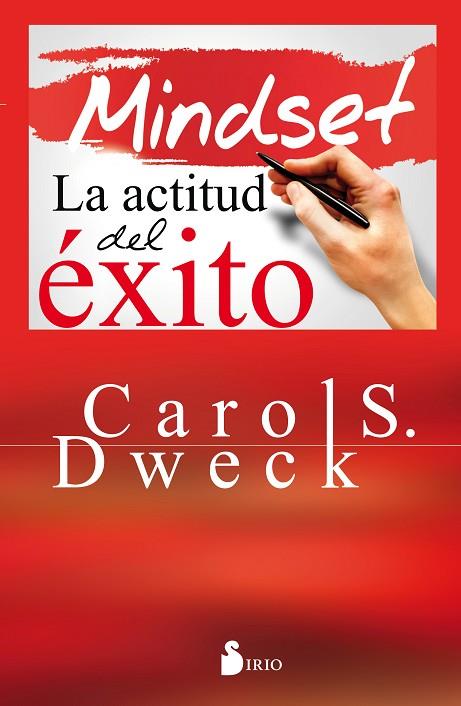 MINDSET LA ACTITUD DEL ÉXITO | 9788416579167 | DWECK, CAROL | Librería Castillón - Comprar libros online Aragón, Barbastro