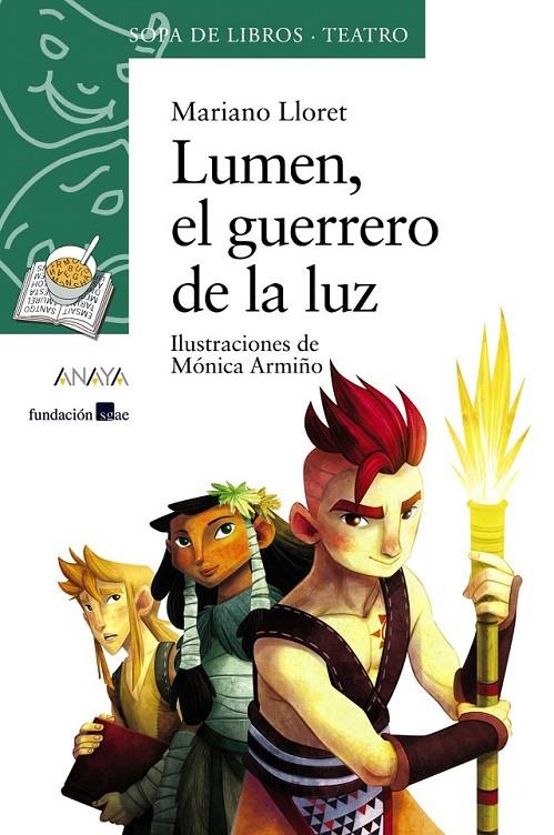 Lumen, el guerrero de la luz | 9788467840469 | Lloret, Mariano | Librería Castillón - Comprar libros online Aragón, Barbastro