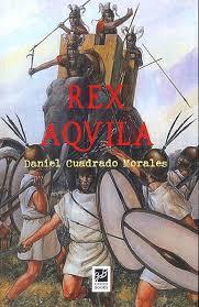 REX AQUILA | 9788494610103 | CUADRADO MORALES,DANIEL | Librería Castillón - Comprar libros online Aragón, Barbastro