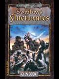 SOMBRAS FLUCTUANTES | 9788484214595 | COOK, GLEN | Librería Castillón - Comprar libros online Aragón, Barbastro