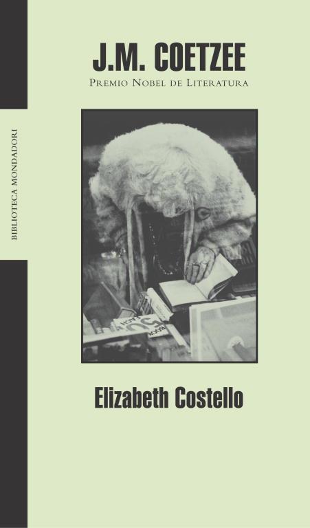 ELIZABETH COSTELLO | 9788439710240 | COETZEE, J.M. | Librería Castillón - Comprar libros online Aragón, Barbastro