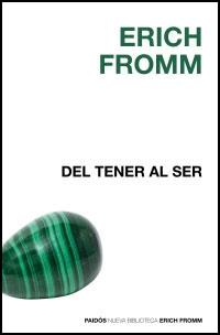 DEL TENER AL SER | 9788449320408 | FROMM, ERICH | Librería Castillón - Comprar libros online Aragón, Barbastro