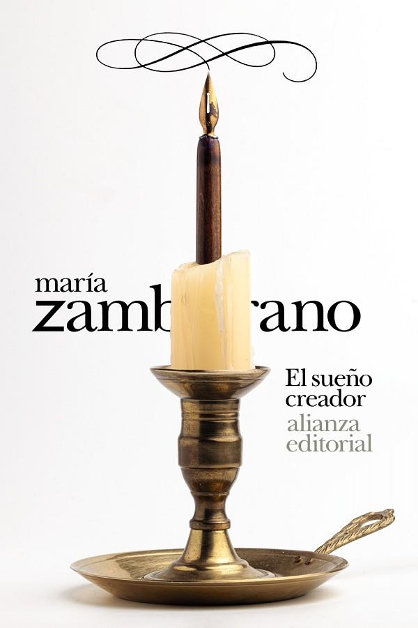 El sueño creador | 9788411482554 | Zambrano, María | Librería Castillón - Comprar libros online Aragón, Barbastro