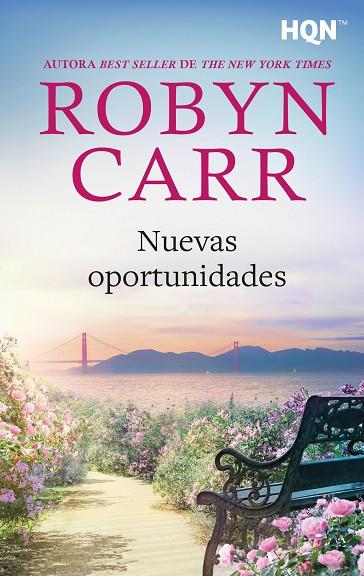 Nuevas oportunidades | 9788411053570 | Carr, Robyn | Librería Castillón - Comprar libros online Aragón, Barbastro