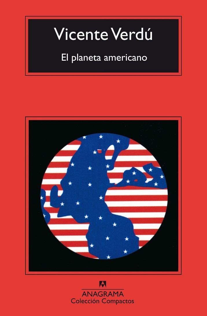 PLANETA AMERICANO, EL (COMPACTOS) | 9788433966377 | VERDU, VICENTE | Librería Castillón - Comprar libros online Aragón, Barbastro