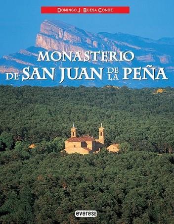 MONASTERIO DE SAN JUAN DE LA PEÑA | 9788424104894 | BUESA CONDE, DOMINGO J. | Librería Castillón - Comprar libros online Aragón, Barbastro