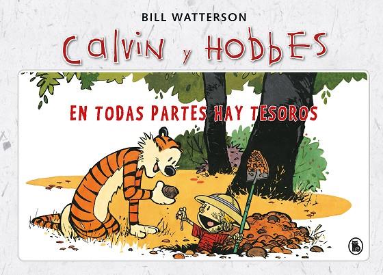 En todas partes hay tesoros (Súper Calvin y Hobbes 1) | 9788402421968 | Watterson, Bill | Librería Castillón - Comprar libros online Aragón, Barbastro