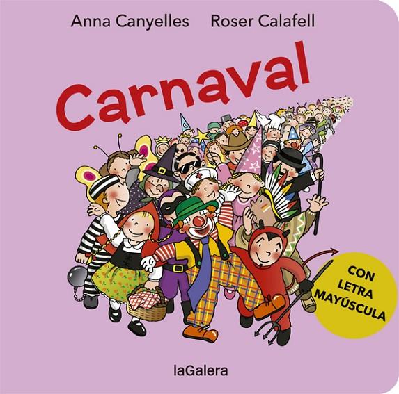 Carnaval | 9788424666446 | Canyelles, Anna | Librería Castillón - Comprar libros online Aragón, Barbastro