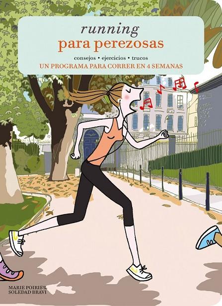 Running para perezosas | 9788415888918 | Poirier, Marie; Bravi, Soledad | Librería Castillón - Comprar libros online Aragón, Barbastro