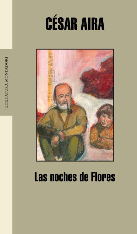 NOCHES DE FLORES, LAS | 9788439710462 | AIRA, CESAR | Librería Castillón - Comprar libros online Aragón, Barbastro