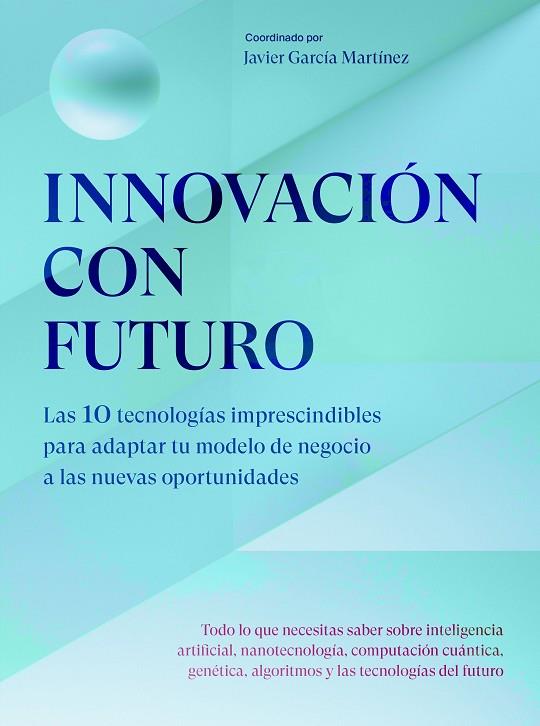 Innovación con futuro | 9788498755718 | García Martínez, Javier | Librería Castillón - Comprar libros online Aragón, Barbastro