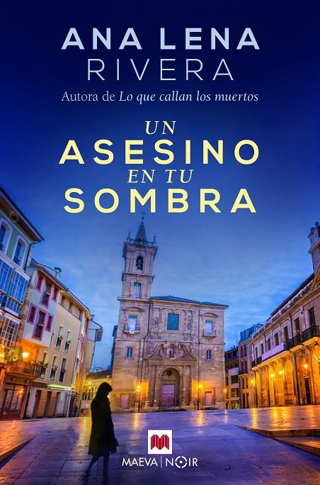 Un asesino en tu sombra | 9788417708634 | Rivera, Ana Lena | Librería Castillón - Comprar libros online Aragón, Barbastro