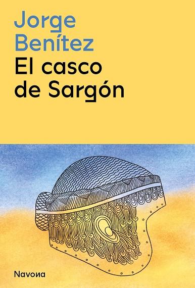 El casco de Sargón | 9788419179197 | Benítez, Jorge | Librería Castillón - Comprar libros online Aragón, Barbastro