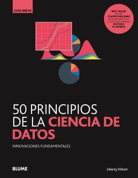 GB. 50 principios de la ciencia de datos | 9788418459078 | Liberty Vittert, Mattias | Librería Castillón - Comprar libros online Aragón, Barbastro