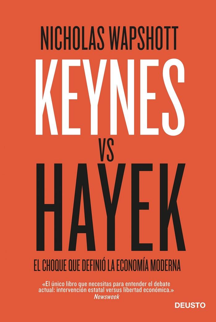Keynes vs Hayek | 9788423414000 | Wapshott, Nicholas | Librería Castillón - Comprar libros online Aragón, Barbastro