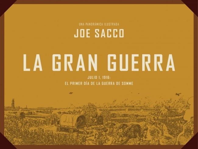 La gran guerra | 9788439727514 | SACCO, JOE | Librería Castillón - Comprar libros online Aragón, Barbastro