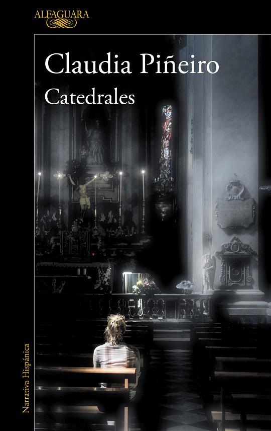 Catedrales | 9788420455594 | Piñeiro, Claudia | Librería Castillón - Comprar libros online Aragón, Barbastro