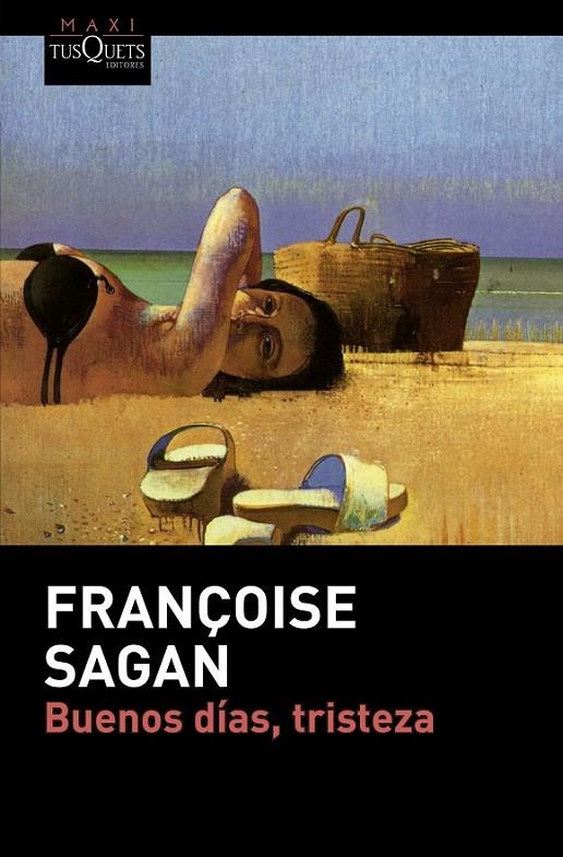 Buenos días, tristeza | 9788490661055 | Françoise Sagan | Librería Castillón - Comprar libros online Aragón, Barbastro