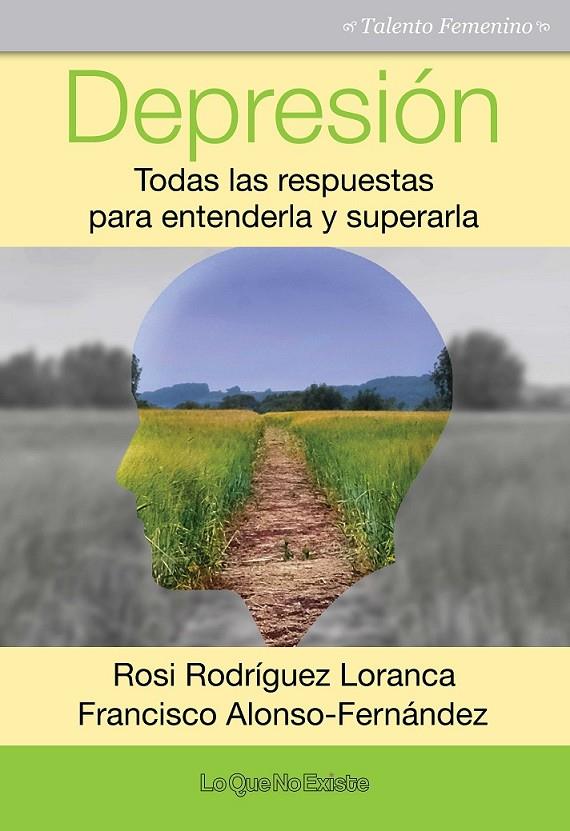 Depresión | 9788494505904 | Rodríguez Loranca, Rosi / Alonso-Fernández, Francisco | Librería Castillón - Comprar libros online Aragón, Barbastro