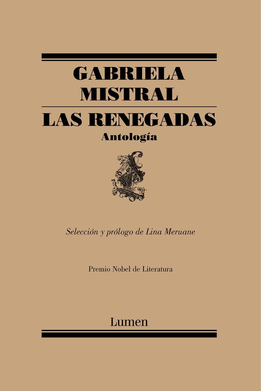 Las renegadas. Antología | 9788426406101 | Meruane, Lina/Mistral, Gabriela | Librería Castillón - Comprar libros online Aragón, Barbastro