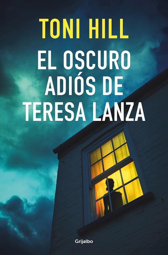 El oscuro adiós de Teresa Lanza | 9788425359910 | Hill, Toni | Librería Castillón - Comprar libros online Aragón, Barbastro