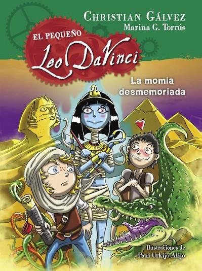 La momia desmemoriada (El pequeño Leo Da Vinci 6) | 9788420419053 | GÁLVEZ,CHRISTIAN | Librería Castillón - Comprar libros online Aragón, Barbastro
