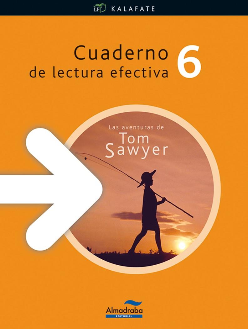 Las aventuras de Tom Sawyer. Cuaderno de lectura efectiva | 9788483087763 | aCanelma | Librería Castillón - Comprar libros online Aragón, Barbastro