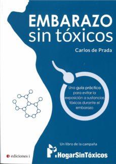 Embarazo sin tóxicos | 9788494948206 | De Prada,Carlos | Librería Castillón - Comprar libros online Aragón, Barbastro
