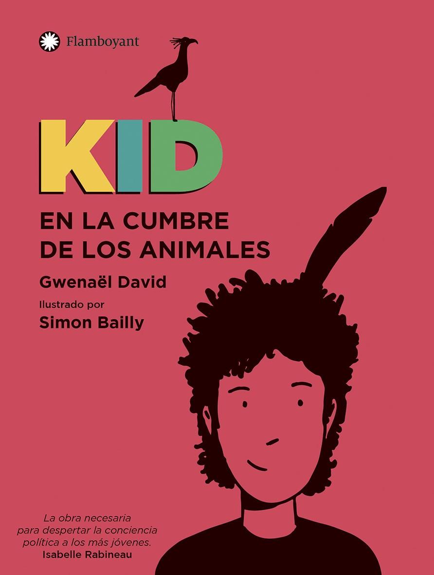 Kid en la Cumbre de los animales | 9788418304033 | David, Gwenaël | Librería Castillón - Comprar libros online Aragón, Barbastro