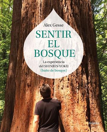 Sentir el bosque | 9788417338138 | Gesse, Álex | Librería Castillón - Comprar libros online Aragón, Barbastro