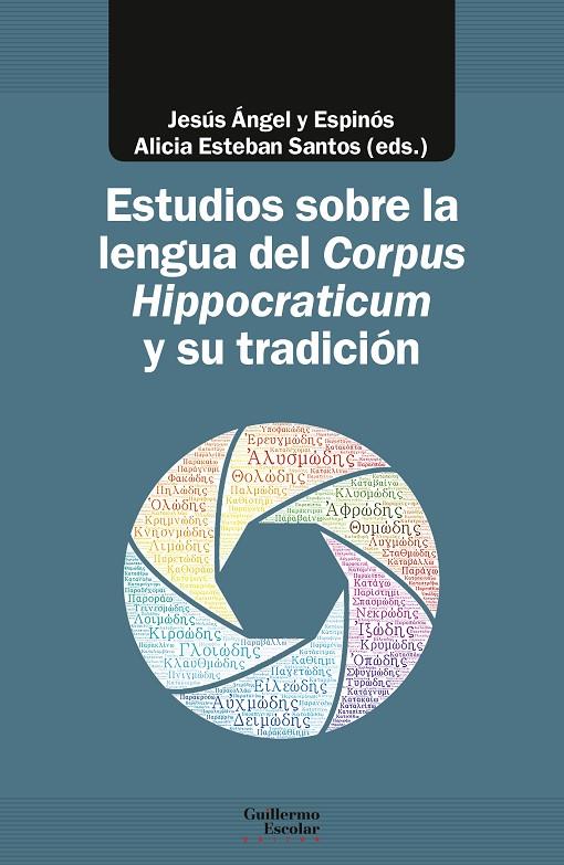 Estudios sobre la lengua del Corpus Hippocraticum y su tradición | 9788417134921 | Librería Castillón - Comprar libros online Aragón, Barbastro