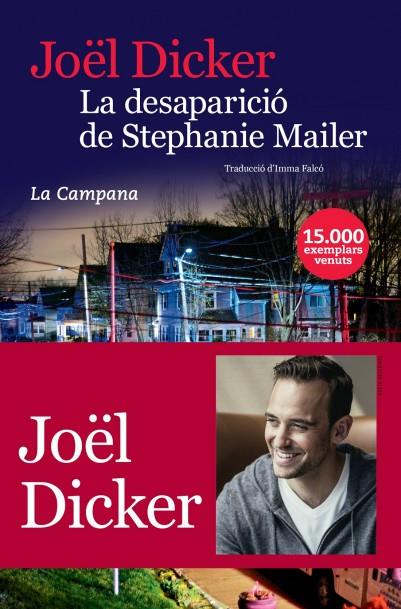 La desaparició de Stephanie Mailer | 9788416863396 | Dicker, Joël | Librería Castillón - Comprar libros online Aragón, Barbastro